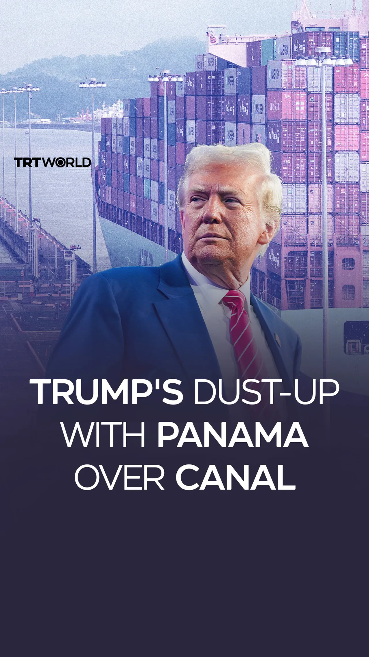 Trump's dust-up with Panama over canal